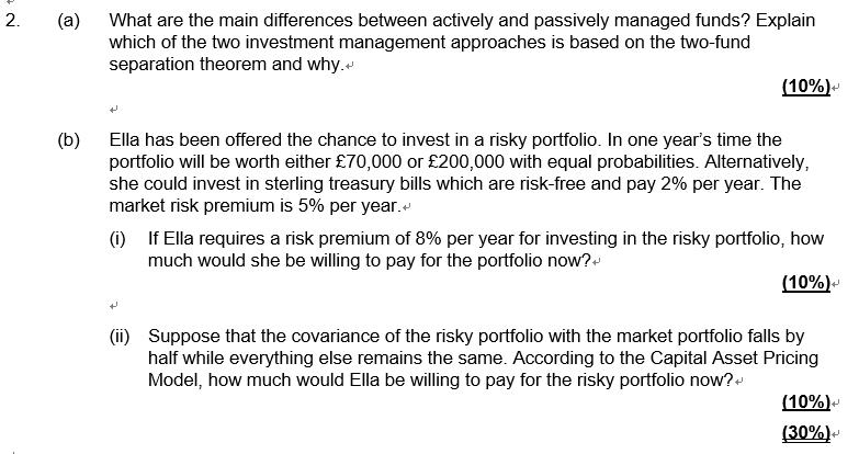 2. (a What are the main differences between actively and passively