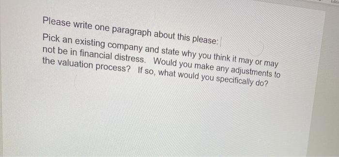  Please write one paragraph about this please: Pick an existing company