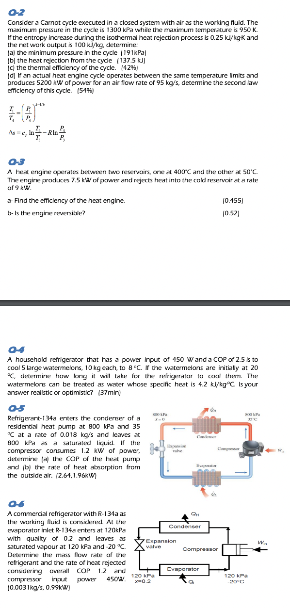 Consider a Carnot cycle executed in a closed system with air