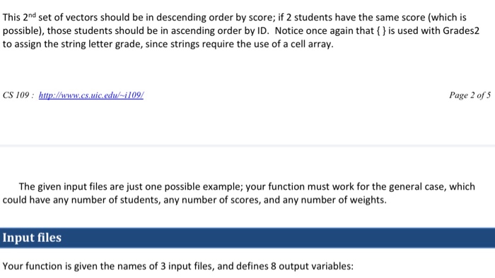 that takes 3 filenames-a set of scores, a set of weights, and