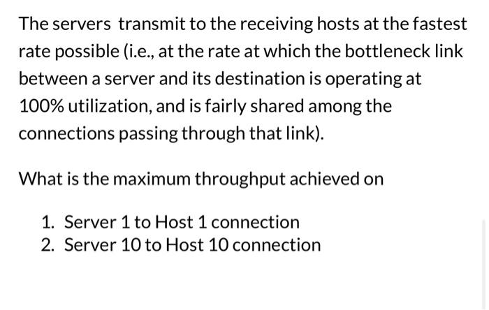 with a transmission capacity of R=200Mbps. Each link from a server has