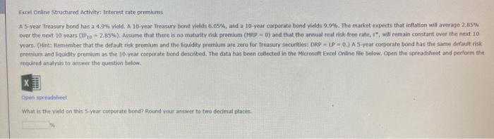  Excel Online Structured Activity: Interest rate premiums A 5-year Treasury bond