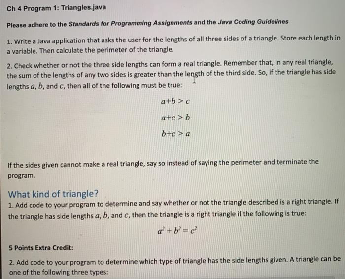  Ch 4 Program 1: Triangles.java Please adhere to the Standards for