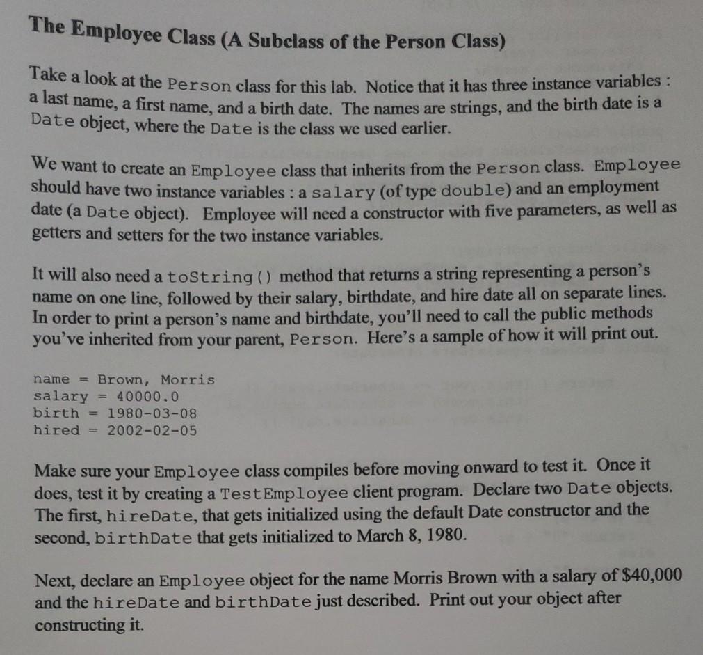 Class public class Person private String lastName; private String first Name; private