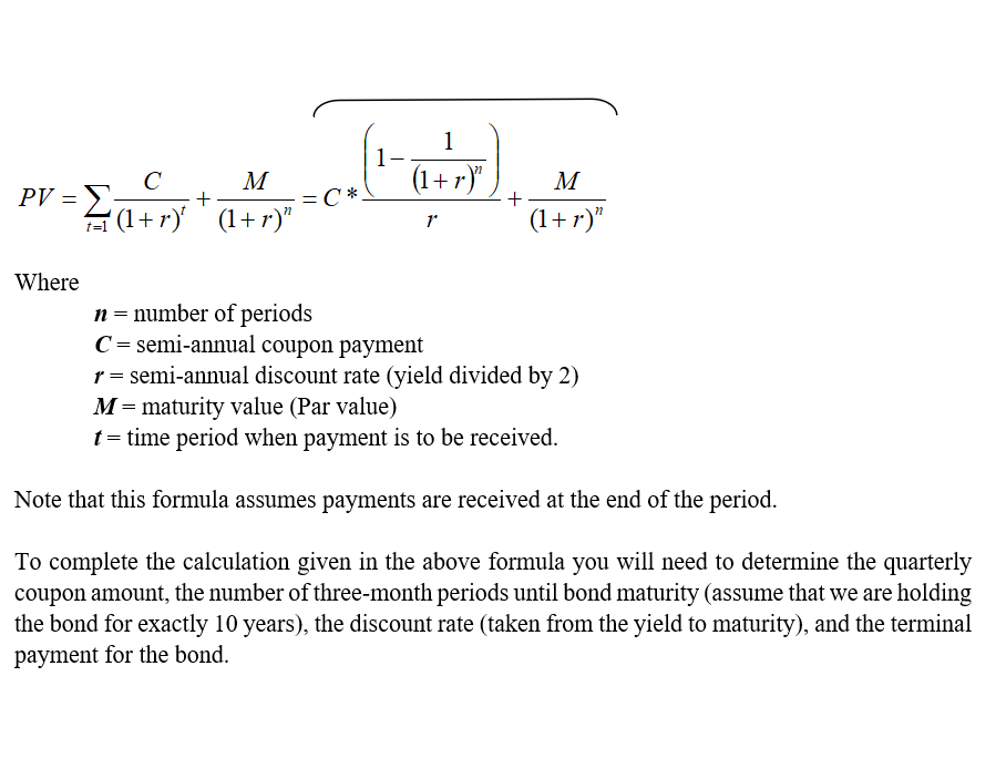 outstanding bond that paid quarterly interest with an annual coupon of 4.25%,