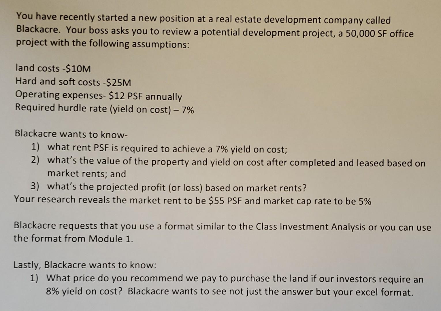  Please review a potential development project, a 50,000 SF office project