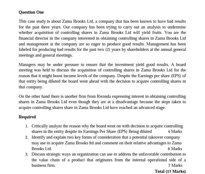 Question One This case study is about Zama Brooks Ltd, a