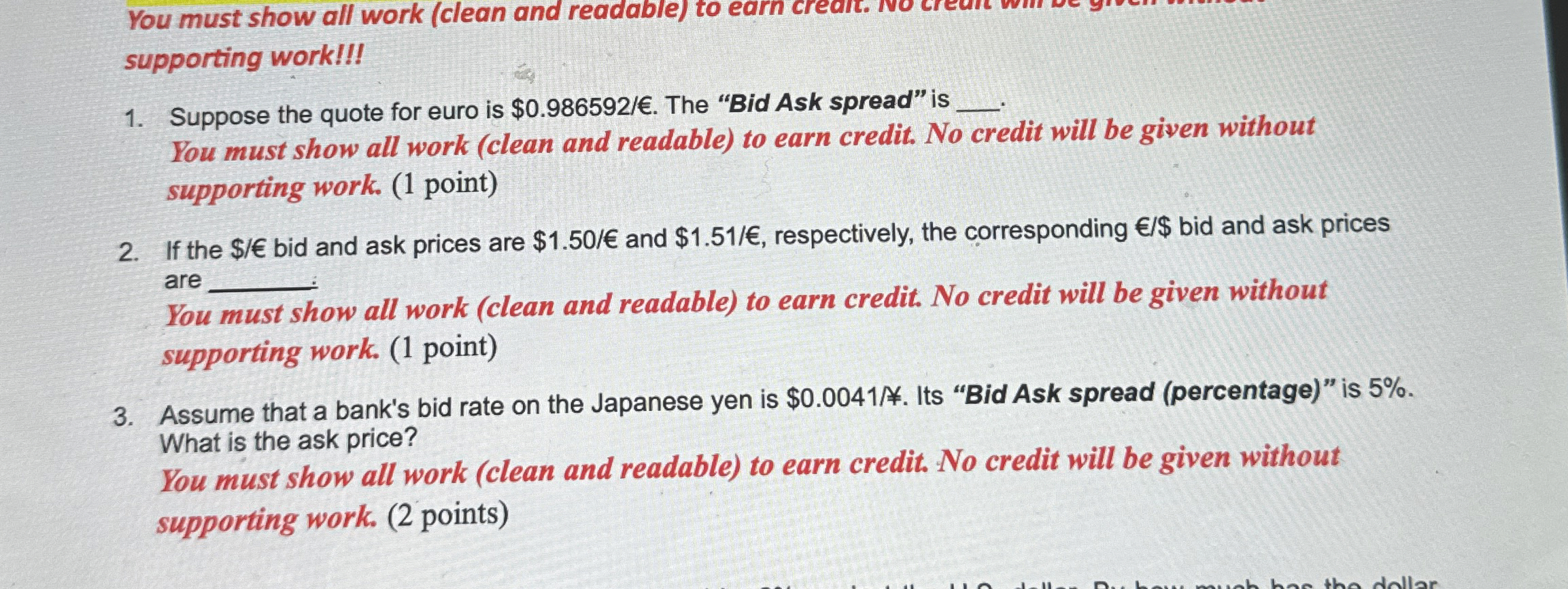  You must show all work (clean and readable) to earn creart.