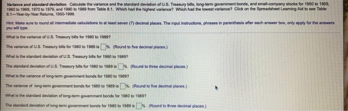  Variance and standard deviation Calculate the variance and the standard deviation