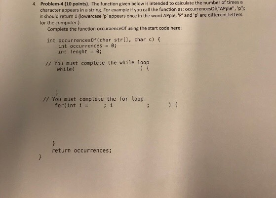  of Problem-4 (10 points). The function given below is intended to