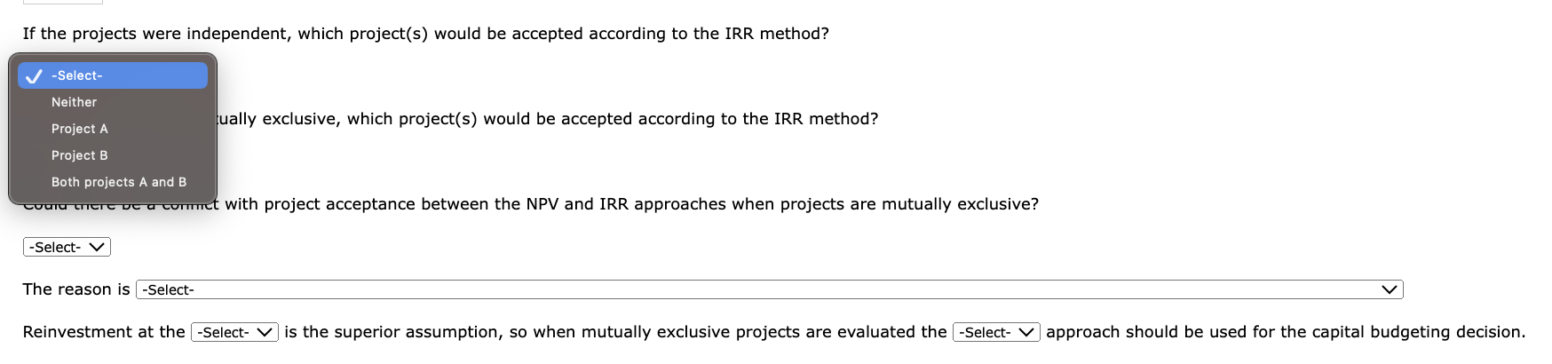 your answer to two decimal places. % What is Project B's IRR?