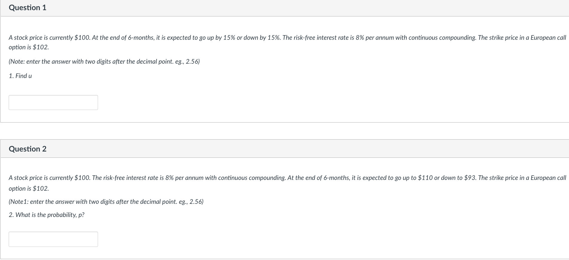  option is $102. (Note: enter the answer with two digits after