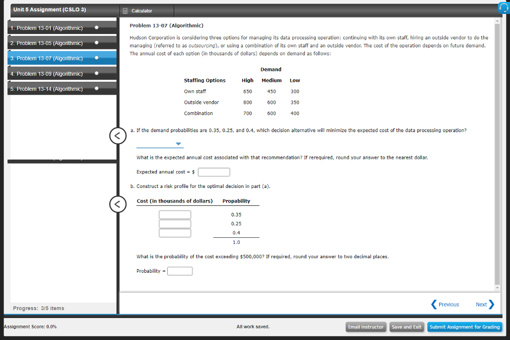  Unit 5 Assignment (CSLO 3) 1. Problem 13-01 (Algorithmic) 2. Problem