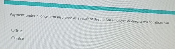  Payment under a long-term insurance as a result of death of
