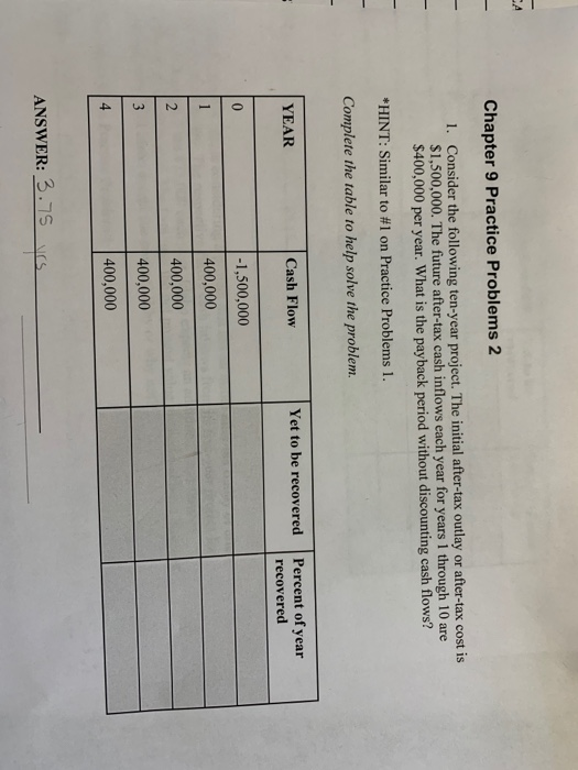  CA Chapter 9 Practice Problems 2 1. Consider the following ten-year