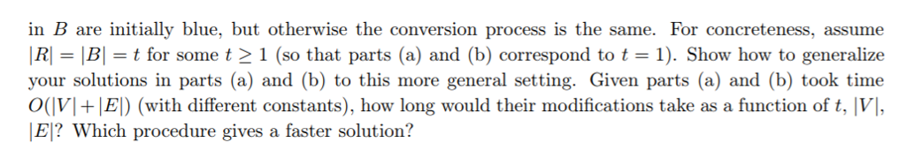 needed. Thank you ! You have an undirected graph G (V,E) and