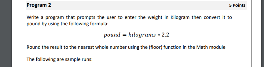  solve this question please in python Program 2 5 Points Write