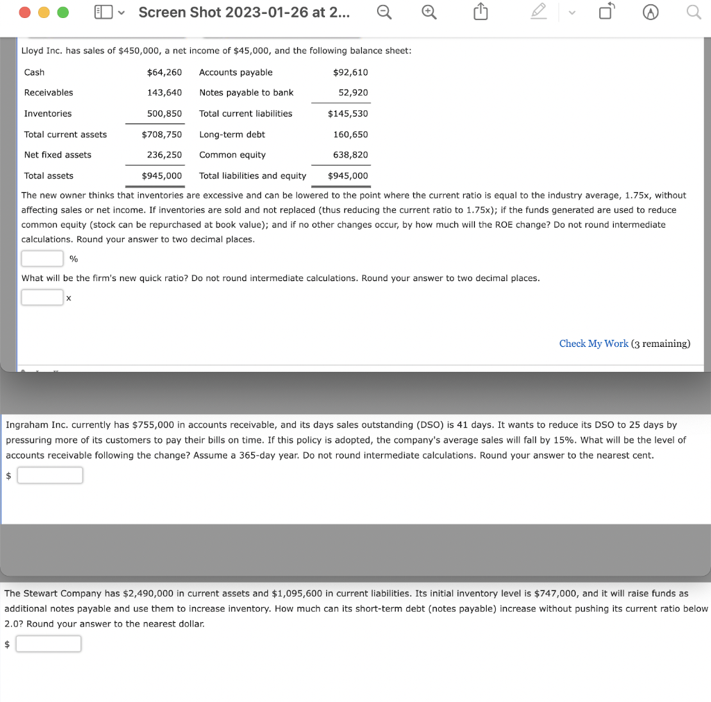 Please answer all and show work! Lloyd Inc. has sales of $450,000,