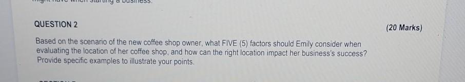 section. Emily has just opened a new coffee shop in her neighbourhood.