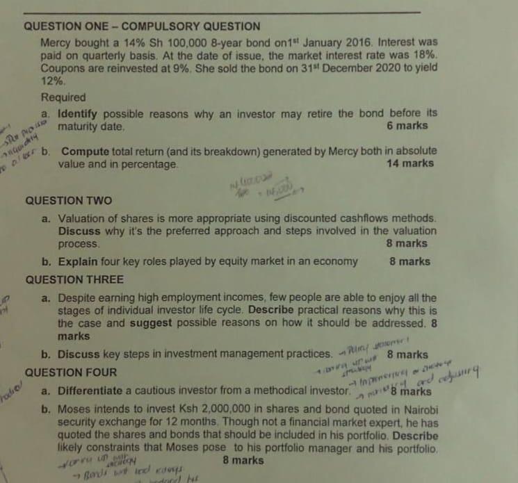  QUESTION ONE - COMPULSORY QUESTION Mercy bought a 14% Sh 100,000