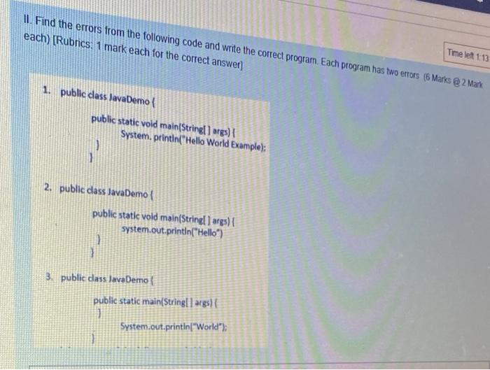  II. Find the errors from the following code and write the