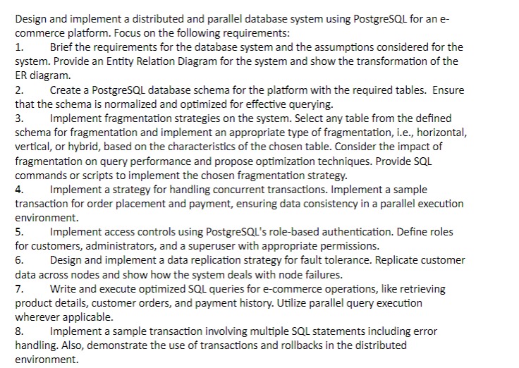  Design and implement a distributed and parallel database system using PostgreSQL