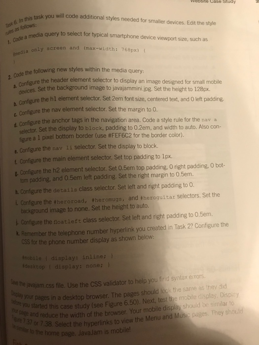 WEBSITE CASE STUDY Styling for the Mobile Web Each of the folowing
