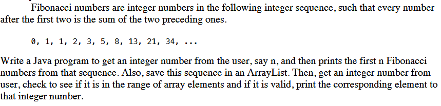 Fibonacci numbers are integer numbers in the following integer sequence, such