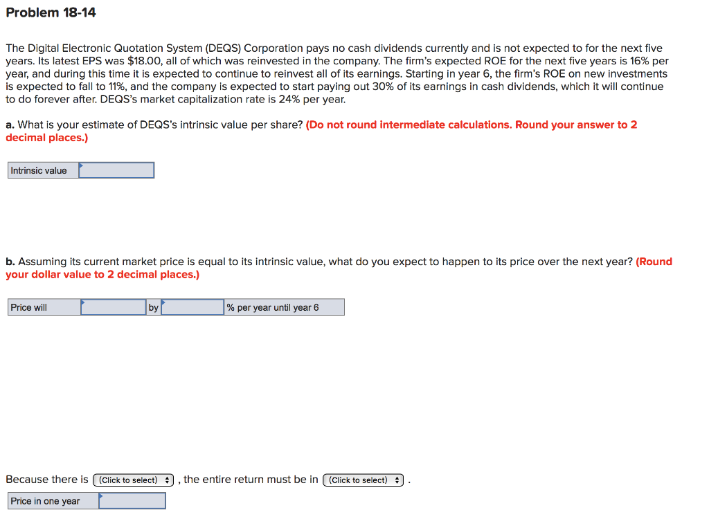 Problem 18-14 The Digital Electronic Quotation System (DEQS) Corporation pays no