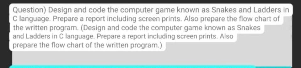  with c language Question) Design and code the computer game known
