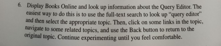 murachs SQL Server 21012 for developers 6. Display Books Online and look