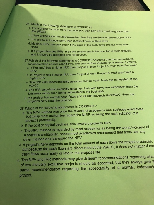  26. Which of the following statements is CORRECT? a. For a