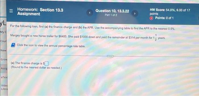 13.3 10 Homework: Section 13.3 Assignment Question 10, 13.3.22 Part 1 of