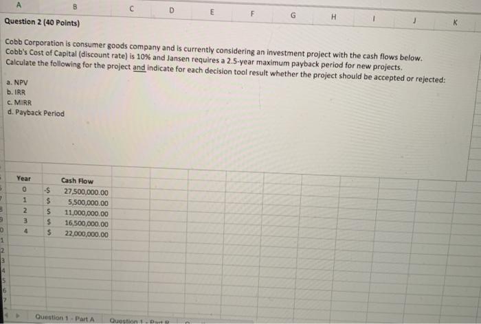  please show how to solve in excel A B D E