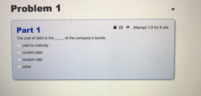  Problem 1 8 - Attempt 1 /3 for 8 pts. Part