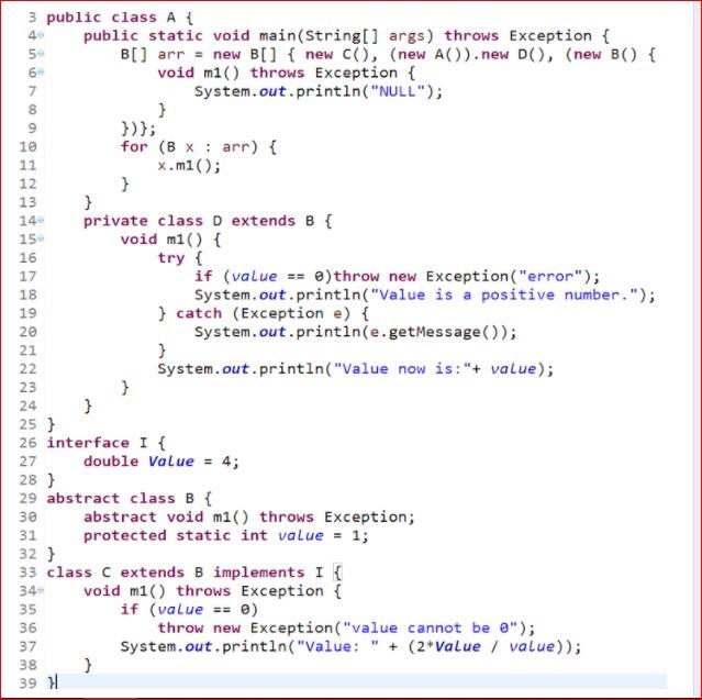 output... 3 public class A { public static void main(String[] args) throws