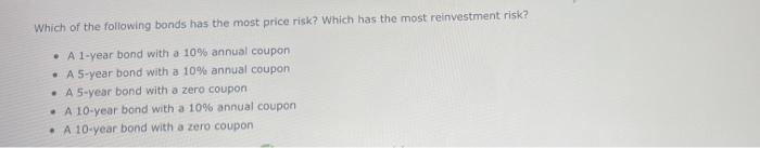a 9% semiannual coupon and a $1,000 face value (.e., it pays