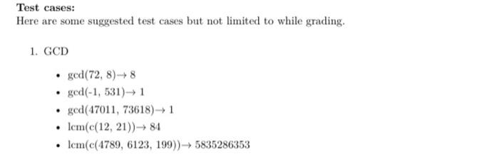 and Least Common Multiple (LCM) Please write a function, ged(), which takes