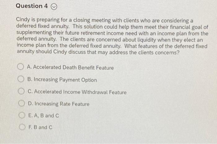  Question 4 Cindy is preparing for a closing meeting with clients