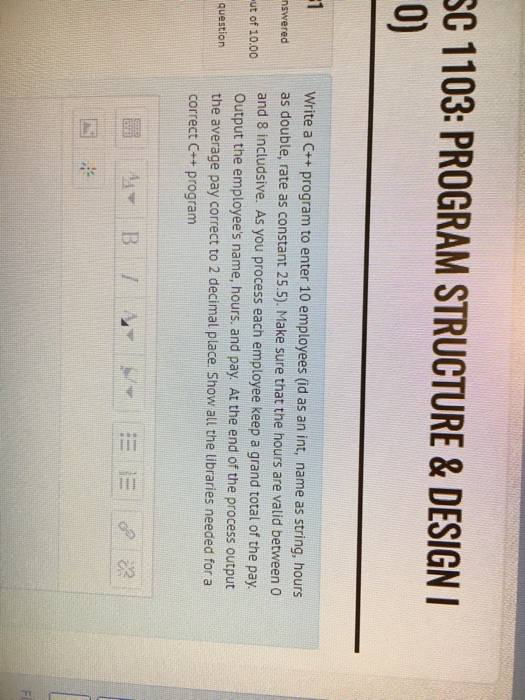  SC 1103: PROGRAM STRUCTURE & DESIGN 0 Write a C++ program