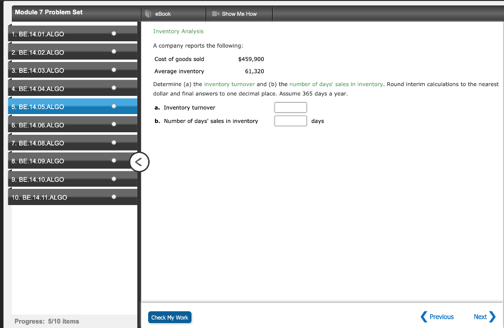 Module 7 Problem Set eBook Show Me How 1. BE.14.01.ALGO Inventory