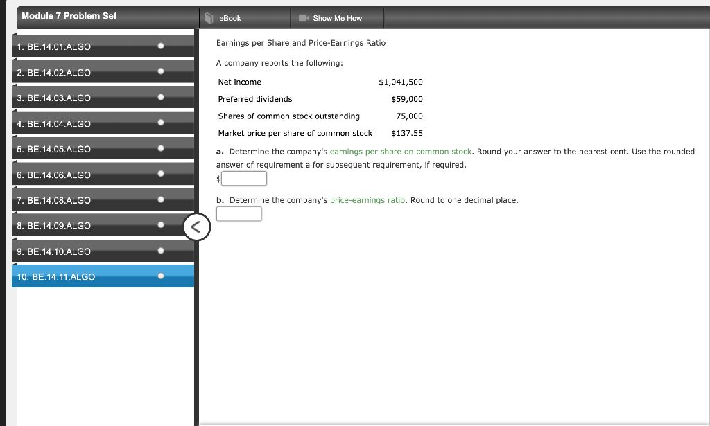 Assume 365 days a year. 5. BE.14.05.ALGO a. Inventory turnover b. Number
