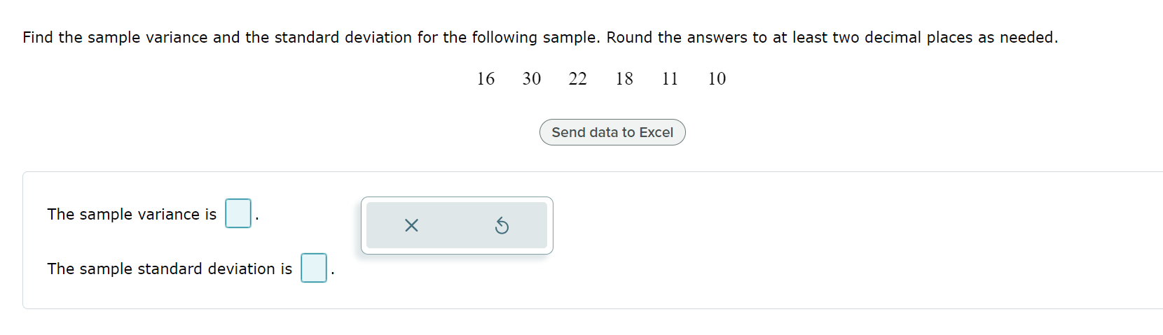  Find the sample variance and the standard deviation for the following