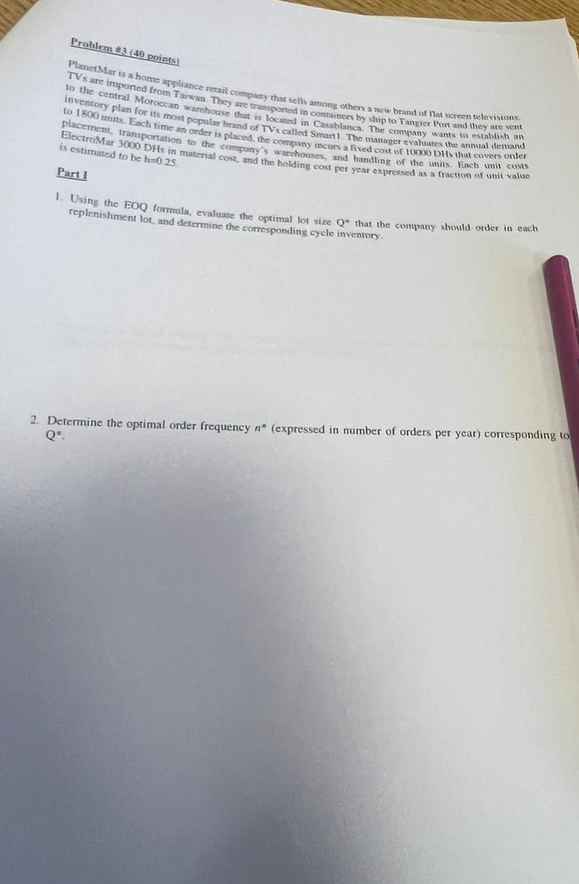  Prableme 3(49 points) to the cectral Morciceab warehouve thet is located