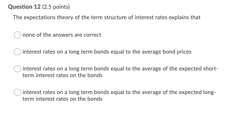  Please help with assignment, thank you. Question 12 (2.5 points) The