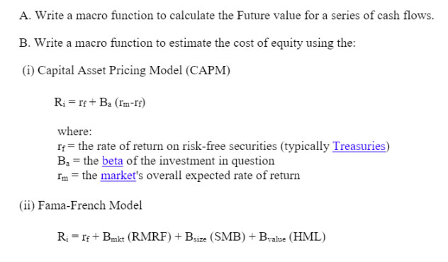  A. Write a macro function to calculate the Future value for