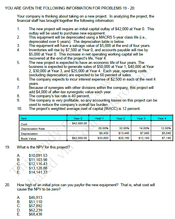  YOU ARE GIVEN THE FOLLOWING INFORMATION FOR PROBLEMS 19 - 20: