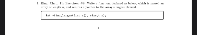 King: Chap. 11: Exercises: #8: Write a function, declared as below,