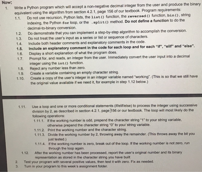 python 1. Now: Write a Python program which will accept a non-negative