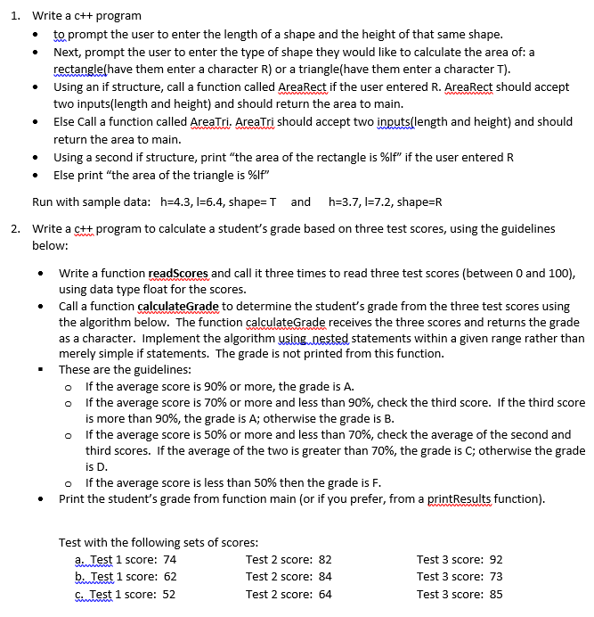  1. Write a c++ program .to prompt the user to enter